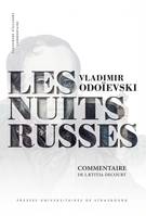 Les nuits russes de Vladimir Odoïevski, Commentaire