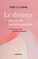 Le divorce chemin de sainteté possible