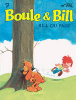 Boule et Bill - Tome 7 - Bill ou face