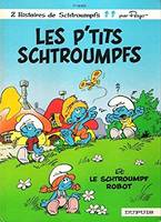 Les Schtroumpfs ., 13, Les P'tits Schtroumpfs