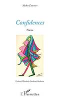 Confidences, Préface d'Elizabeth Candiani-Rodstein - Illustrations Camille Candiani