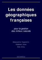 Les données géographiques françaises pour la gestion des milieux naturels