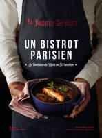 Un bistrot parisien, La Fontaine de Mars en 50 recettes