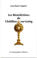 Les Bénédictines de Châtillon-sur-Loing