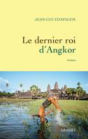 Le dernier roi d'Angkor, roman