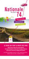 Nationale 74, la route des vins de Bourgogne , (Côte de Nuits & Côte de Beaune)