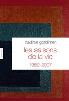 Les saisons de la vie, Traduit de l'anglais (Af. du Sud) par P.Boyer, J. Damour, J. Guiloineau, G.Lory,