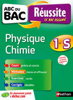 ABC Réussite Physique Chimie 1ère S