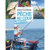 Encyclopédie de la pêche au coup moderne