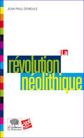 La révolution néolithique