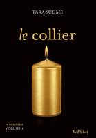 5, Le collier - La soumise vol. 5