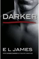 Darker - Cinquante nuances plus sombres par Christian