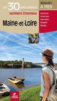 MAINE ET LOIRE LES 30 PLUS BEAUX SENTIERS