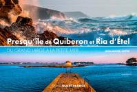 Presqu'île de Quiberon et ria d'Étel, Du grand large à la petite mer