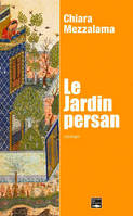 Le Jardin Persan