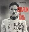 Chaplin / la grande histoire, la grande histoire