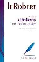 DICTIONNAIRE DE CITATIONS DU MONDE ENTIER