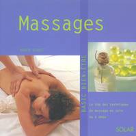 Massages - Basic bien-être, le top des techniques de massage en solo ou à deux