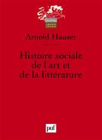 HISTOIRE SOCIALE DE L'ART ET DE LA LITTERATURE