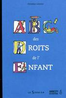 ABC DES DROITS DE L'ENFANT