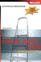 Visual Basic 2008 - Etape par Etape - Livre+compléments en ligne, Microsoft