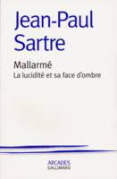 Mallarmé, La lucidité et sa face d'ombre