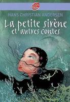 La petite sirène et autres contes