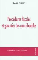 Procédures fiscales et garanties des contribuables