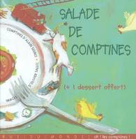 SALADE DE COMPTINES, + 1 dessert offert