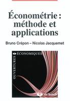 Econométrie : méthode et applications, méthode et applications