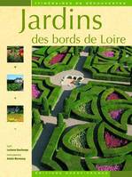 Jardins des bords de Loire