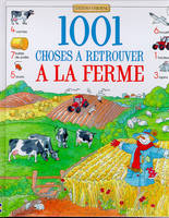 1001 CHOSES A RETROUVER A LA FERME