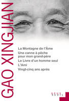 La Montagne de l'âme. Une canne à pêche pour mon grand-père. Le Livre d'un homme seul. L'Ami. Vingt-