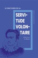 Discours de la servitude volontaire