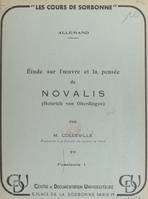 Étude sur l'œuvre et la pensée de Novalis (Heinrich von Ofterdingen) (1)