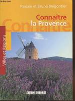 Connaître la Provence (Collection : 