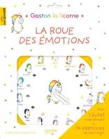 Gaston la licorne, La roue des émotions, 14 exercices pour les apprivoiser en douceur