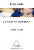 L'École en question, Débat public