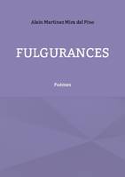 Fulgurances, Poèmes