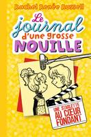 7, Le journal d'une grosse nouille, Tome 07, Une starlette au coeur fondant