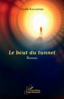 Le bout du tunnel, Roman