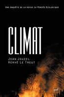 Climat, Une enquête de la revue La Pensée écologique