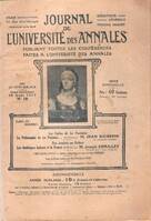 Journal de l'Université Des Annales Publiant toutes Les Conférences . Tome 2 , n° 16   - 16 Août 1917  : La Philosophie de La Fontaine - Les Amériques Latines et la France