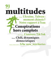 Multitudes N°91 :Conspirations hors complots  - Été 2023