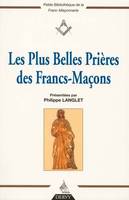 Les plus belles prières des francs-maçons