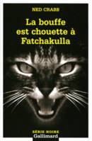 La bouffe est chouette à Fatchakulla