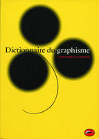 DICTIONNAIRE DU GRAPHISME