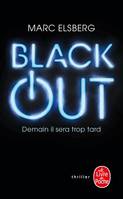 Black-out / demain il sera trop tard