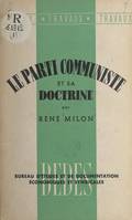 Le parti communiste et sa doctrine