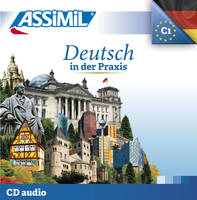 Deutsch in der praxis (cd audio perfectionnement allemand)